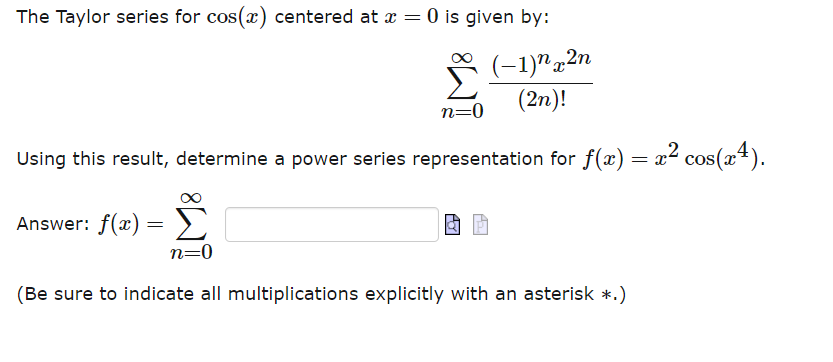 Solved Find the Taylor series centered at x = 0 for the | Chegg.com