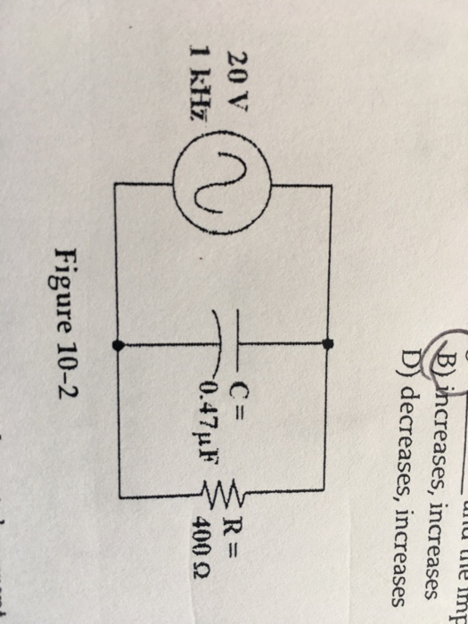 Solved What change would increase the power factor in figure | Chegg.com