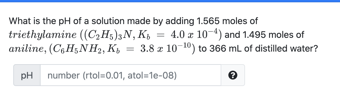 Solved What is the pH of a solution made by adding 1.565 | Chegg.com