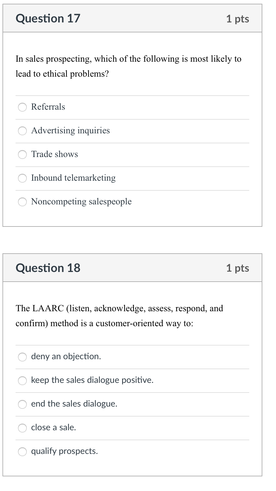 Solved Question 17 1 pts In sales prospecting, which of the | Chegg.com