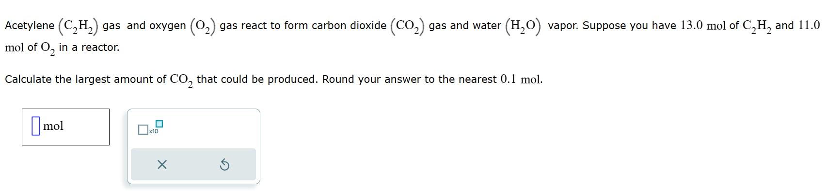 Solved Acetylene (C2H2) gas and oxygen (O2) gas react to | Chegg.com