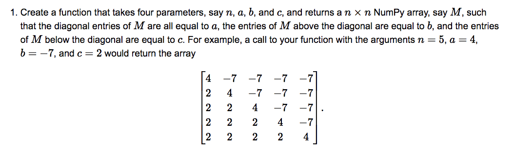 Solved 1. Create a function that takes four parameters, say | Chegg.com