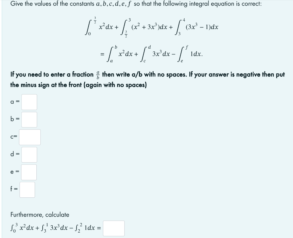 Solved Give The Values Of The Constants A,b,c,d,e,f So That | Chegg.com