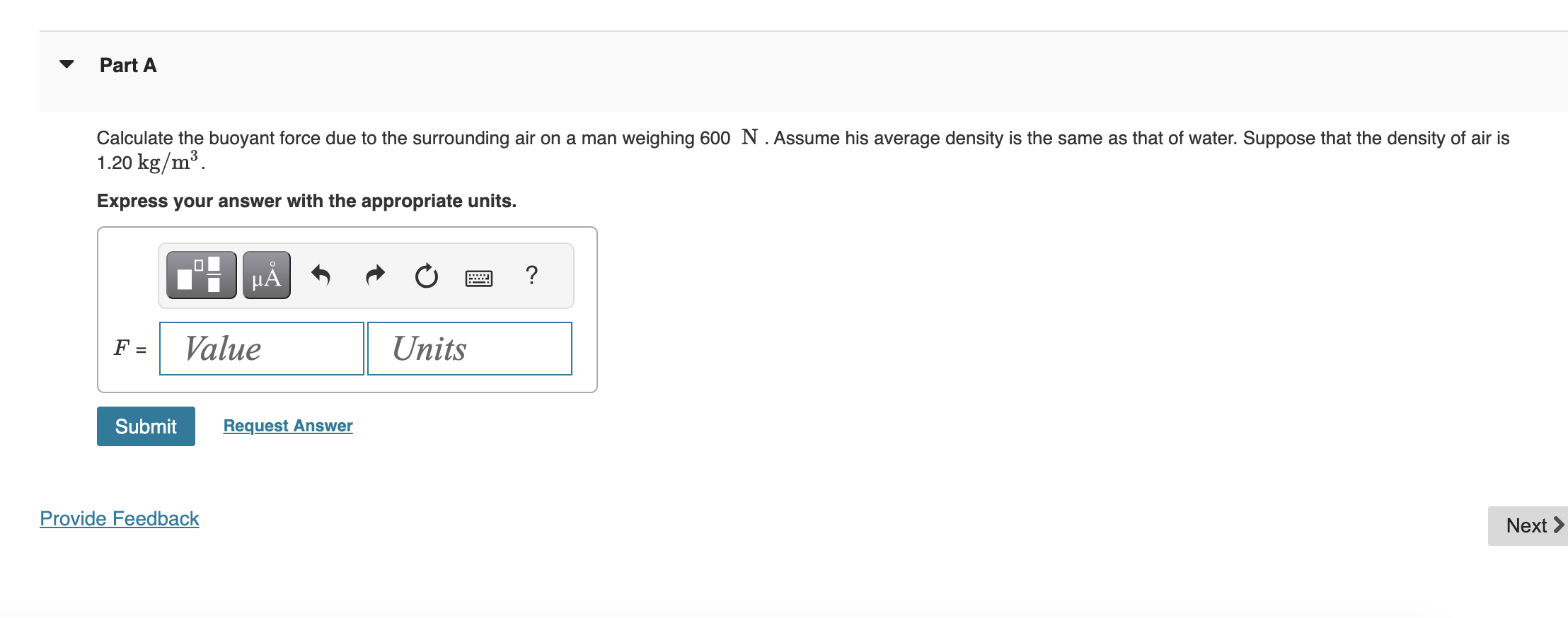 Solved Calculate the buoyant force due to the surrounding