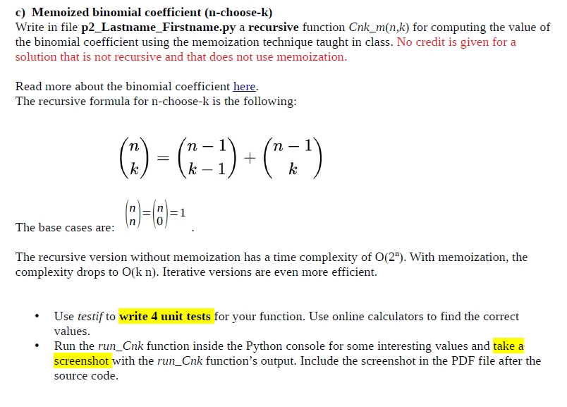Solved C Memoized Binomial Coefficient N Choose K Writ Chegg Com
