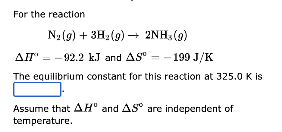 Solved For the reaction N2(g)+3H2(g)→2NH3(g)ΔH∘=−92.2 kJ and | Chegg.com