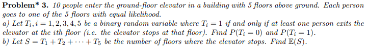 Solved Problem* 3. 10 people enter the ground floor elevator | Chegg.com