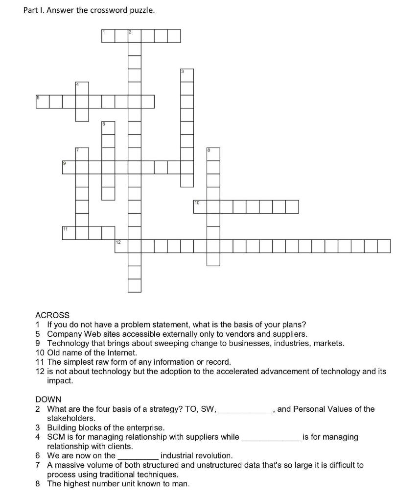 Part I Answer the crossword puzzle ACROSS 1 If you Chegg com
