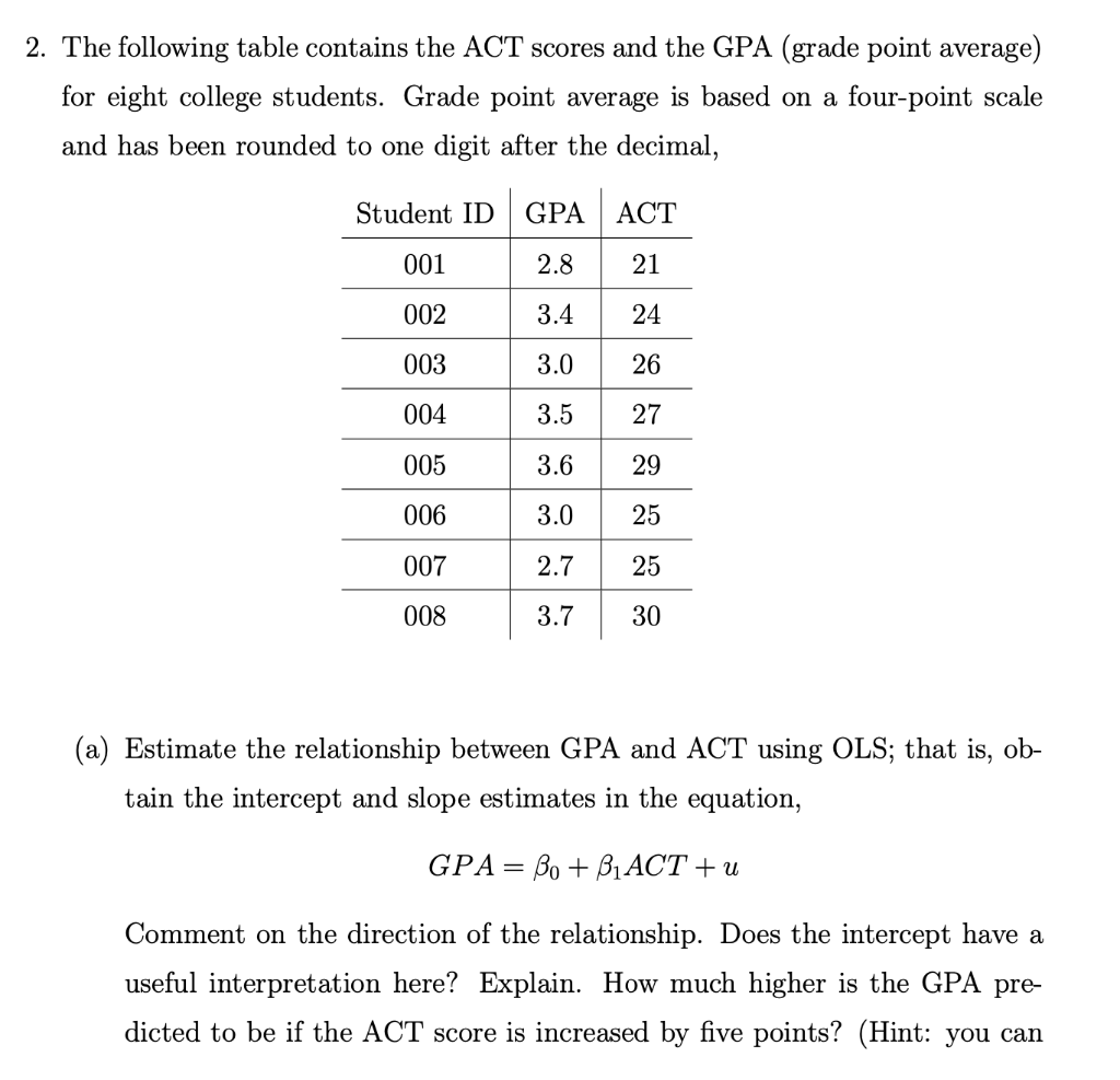 solved-2-the-following-table-contains-the-act-scores-and-chegg