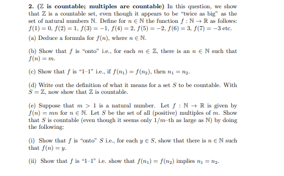 Solved 2 Z Is Countable Multiples Are Countable In Th Chegg Com