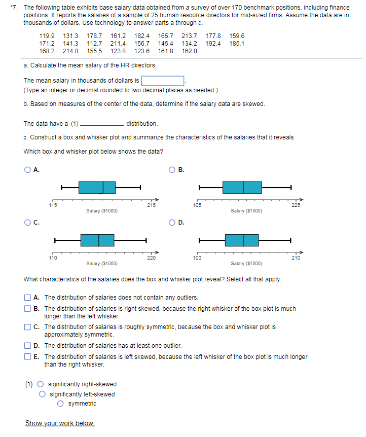 Solved *7. The following table exhibits base salary data | Chegg.com