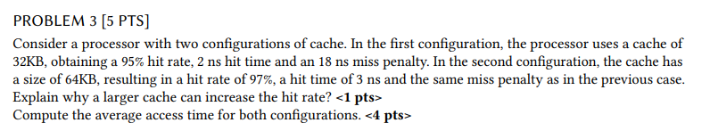 Solved PROBLEM 3 [5 PTS] Consider a processor with two | Chegg.com