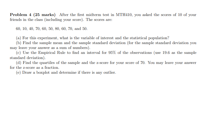 Solved Problem 4 (25 marks) After the first midterm test in | Chegg.com