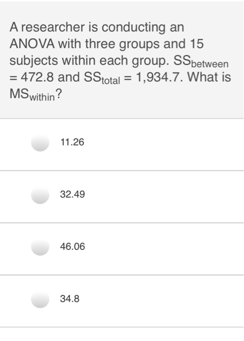 Solved A researcher is conducting an ANOVA with three groups | Chegg.com