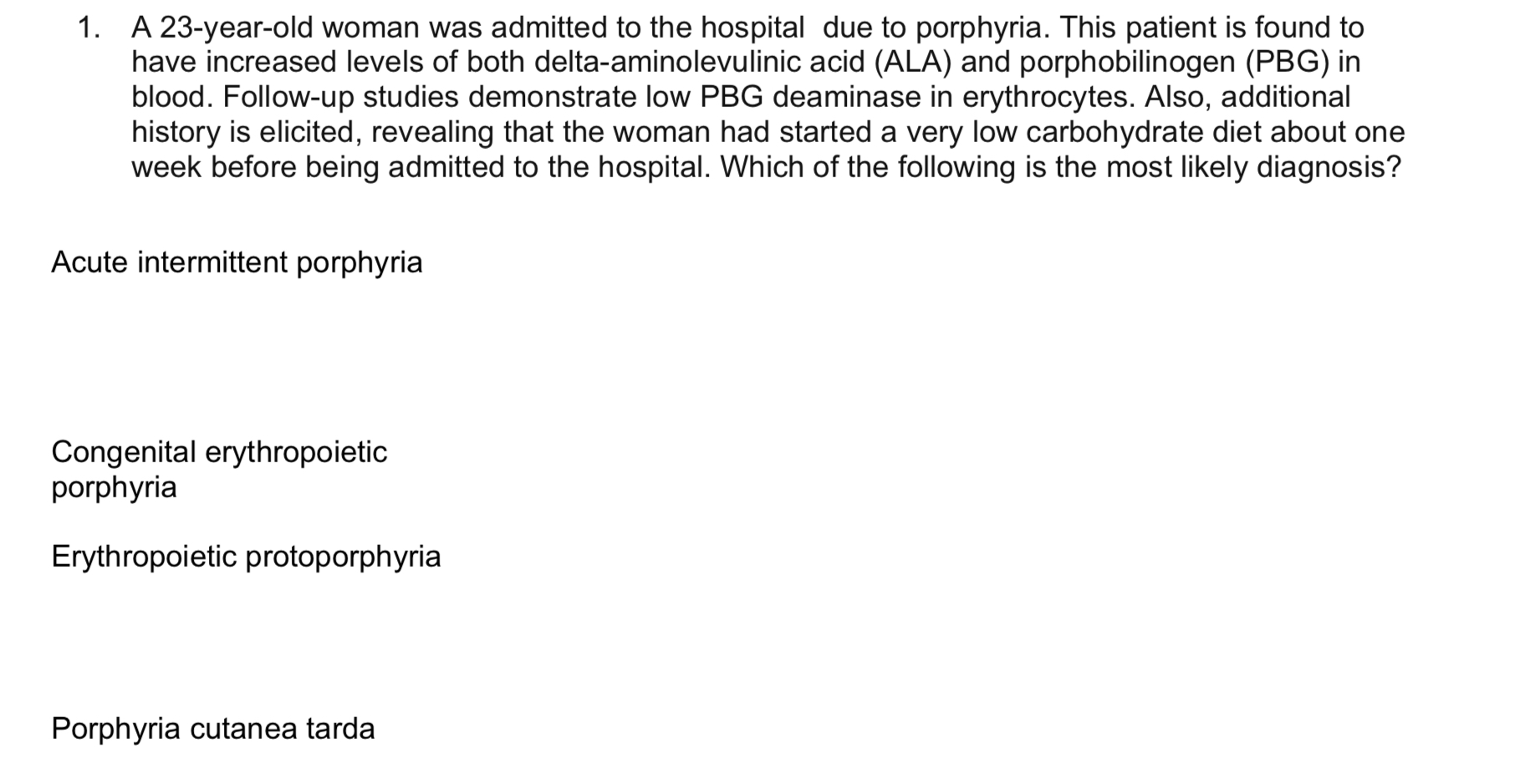 Solved 1. A 23-year-old woman was admitted to the hospital | Chegg.com