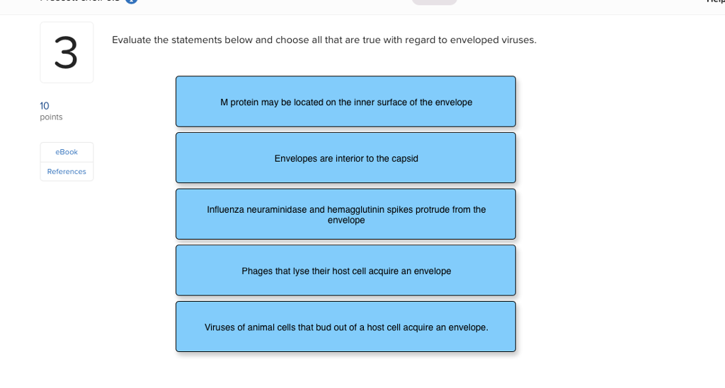 Which Of The Following Statements About Viral Spikes Is False Solved 3 Evaluate the statements below and choose all that | Chegg.com