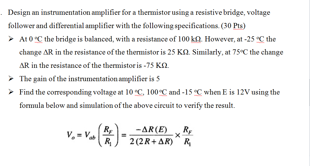 Design an instrumentation amplifier for a thermistor