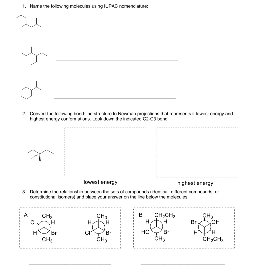 Solved 1. Name the following molecules using IUPAC | Chegg.com