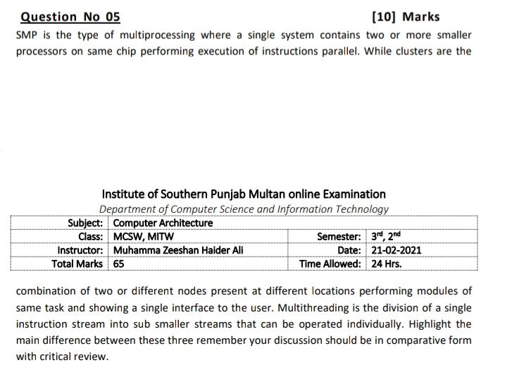 Question No 05 (10) Marks SMP is the type of | Chegg.com