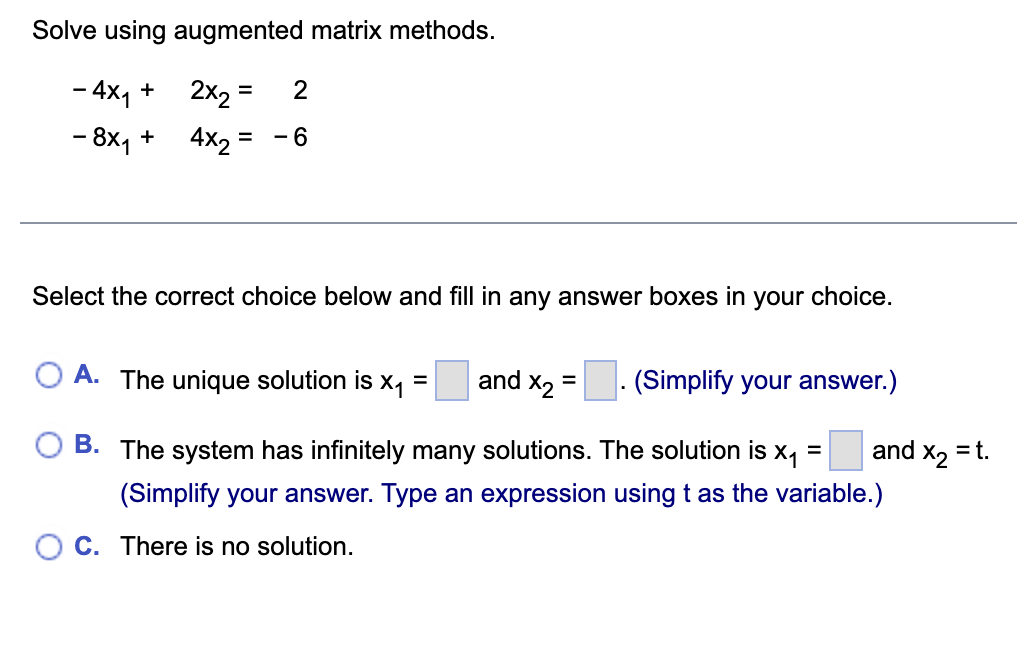 Solved Solve Using Augmented Matrix Methods. | Chegg.com