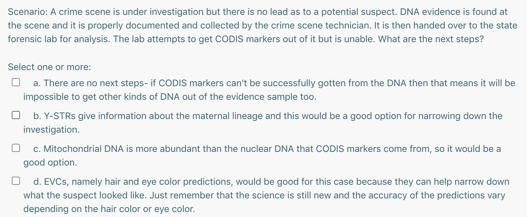 Solved Scenario: A Crime Scene Is Under Investigation But | Chegg.com