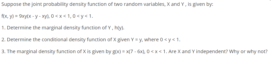 Solved Suppose the joint probability density function of two | Chegg.com