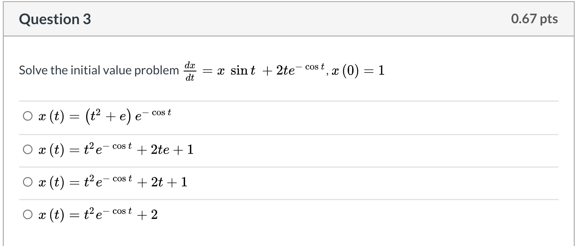 Solved Question 3 0.67 pts Solve the initial value problem | Chegg.com