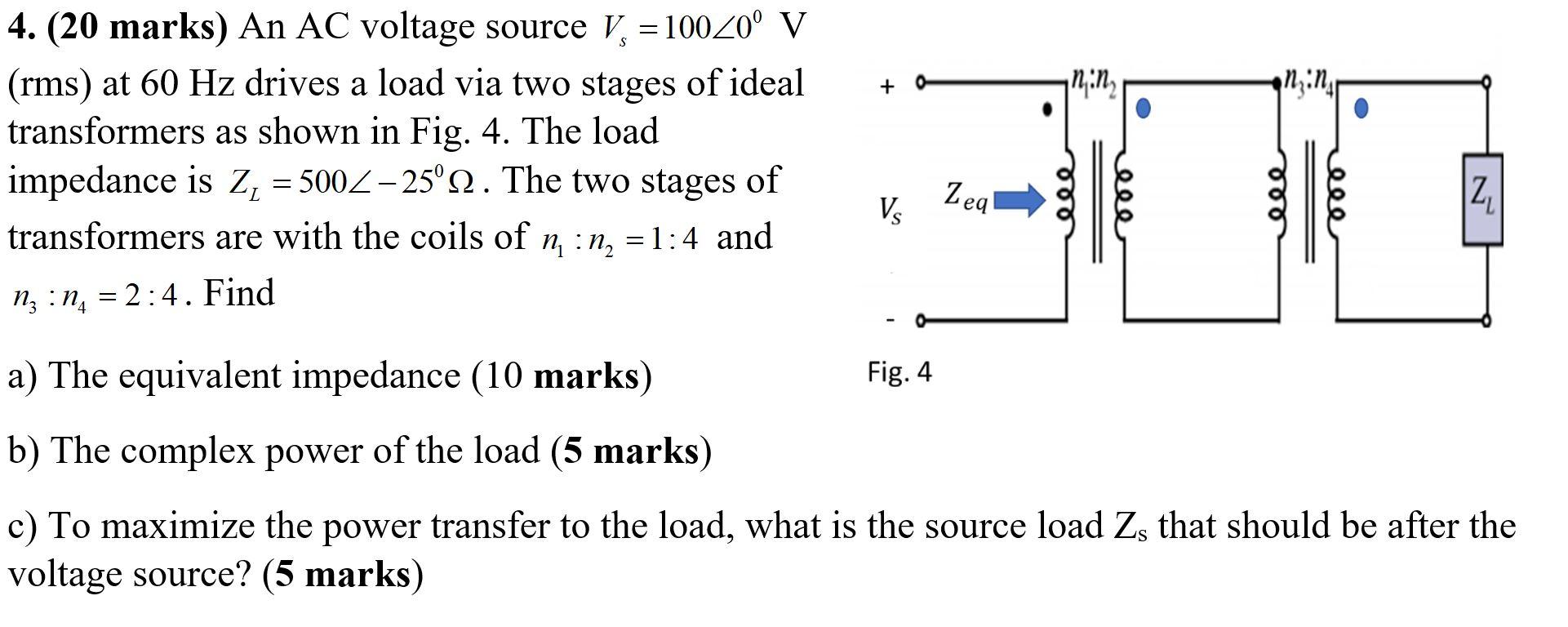 Solved (20 marks) An AC voltage source V (rms) at 60 Hz | Chegg.com