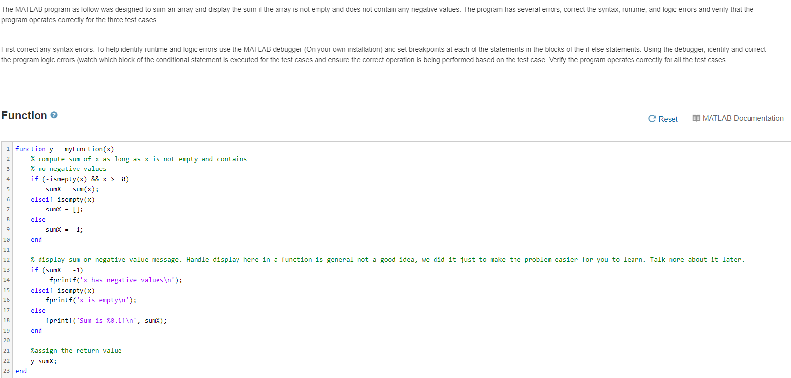 Solved The MATLAB program as follow was designed to sum an | Chegg.com