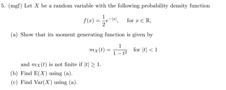 Solved 5. (mgf) Let X be a random variable with the | Chegg.com