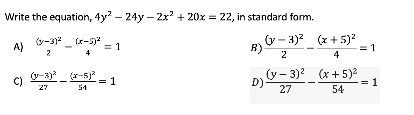 Solved Write The Equation 4y2−24y−2x220x22 In Standard 9637