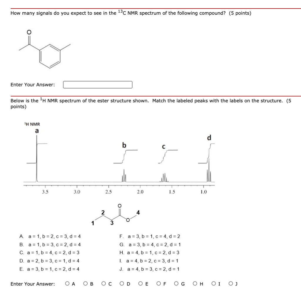 Solved How Many Signals Do You Expect To See In The 13c Nmr 4353