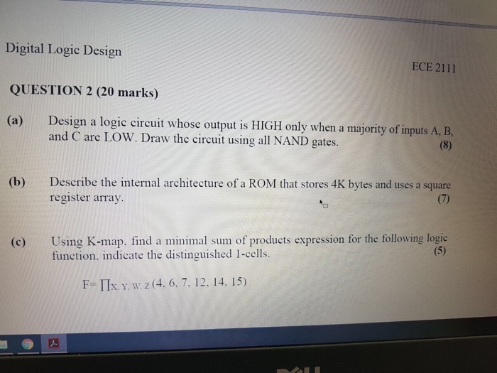 Solved Digital Logic Design QUESTION 2 (20 marks) (a) Design