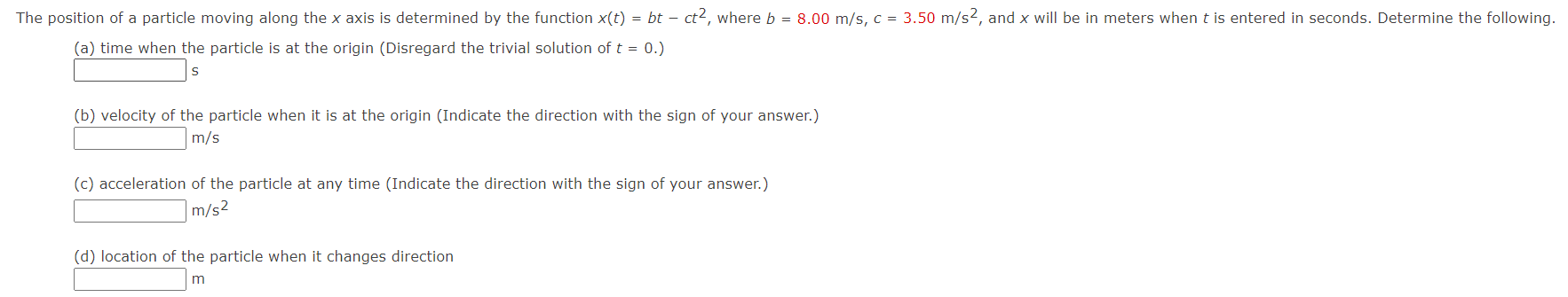 Solved The position of a particle moving along the x axis is | Chegg.com