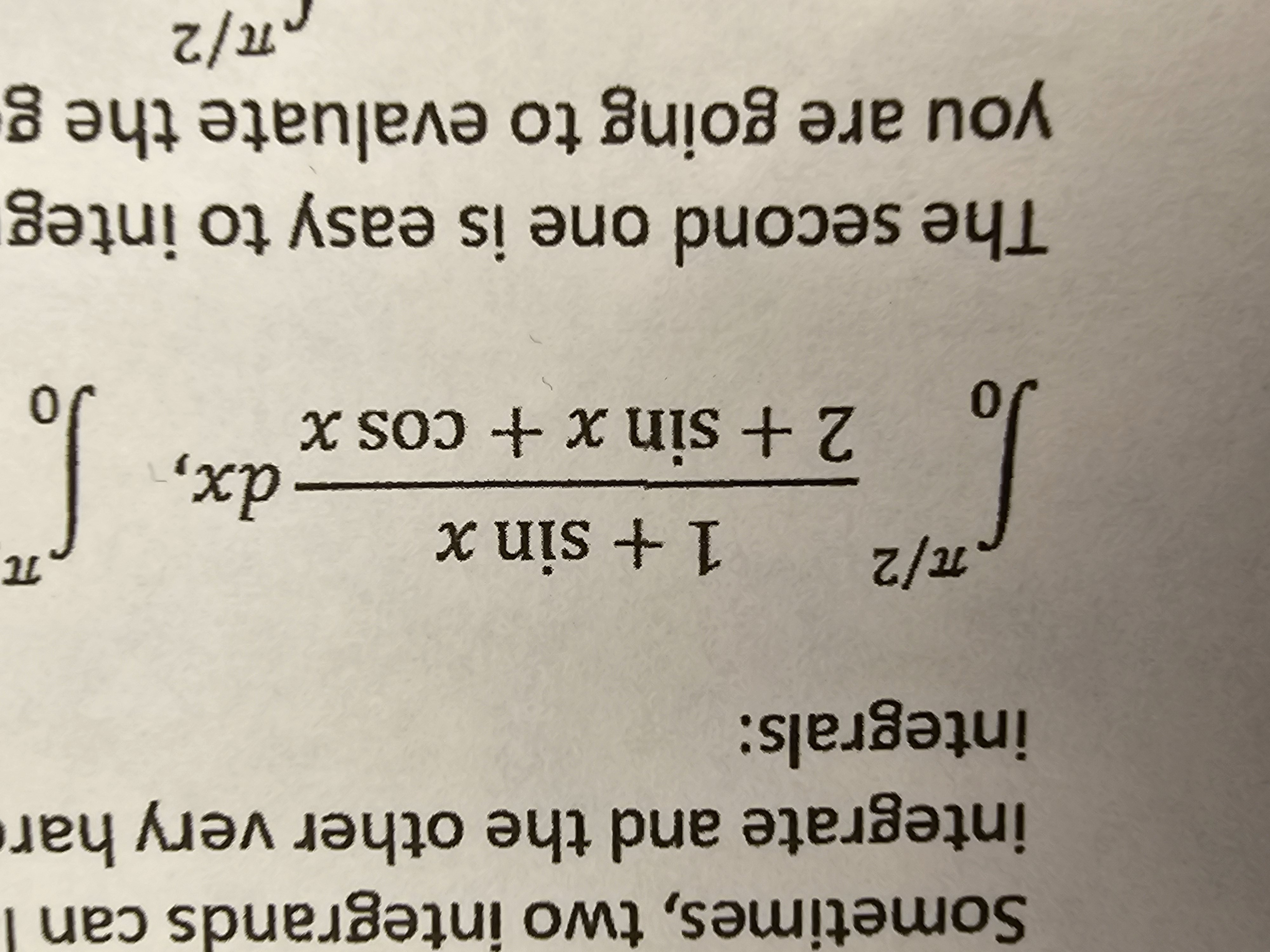 Solved Sometimes, two integrands can I integrate and the | Chegg.com