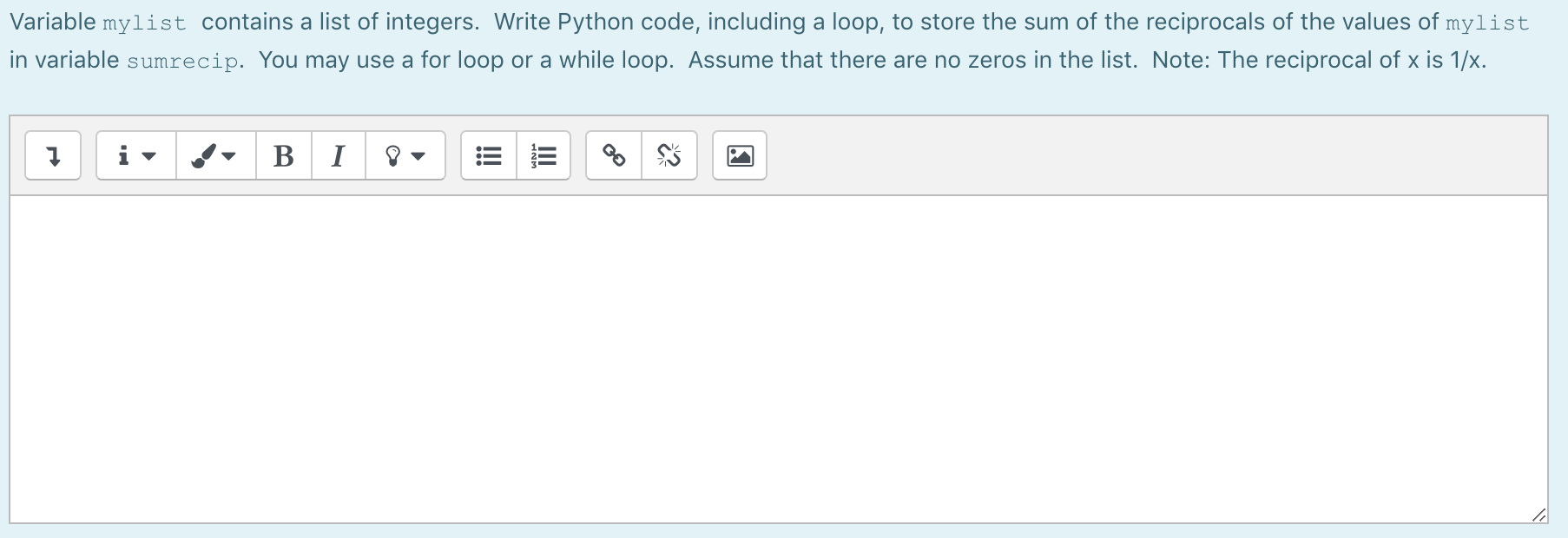 Solved Variable mylist contains a list of integers. Write | Chegg.com