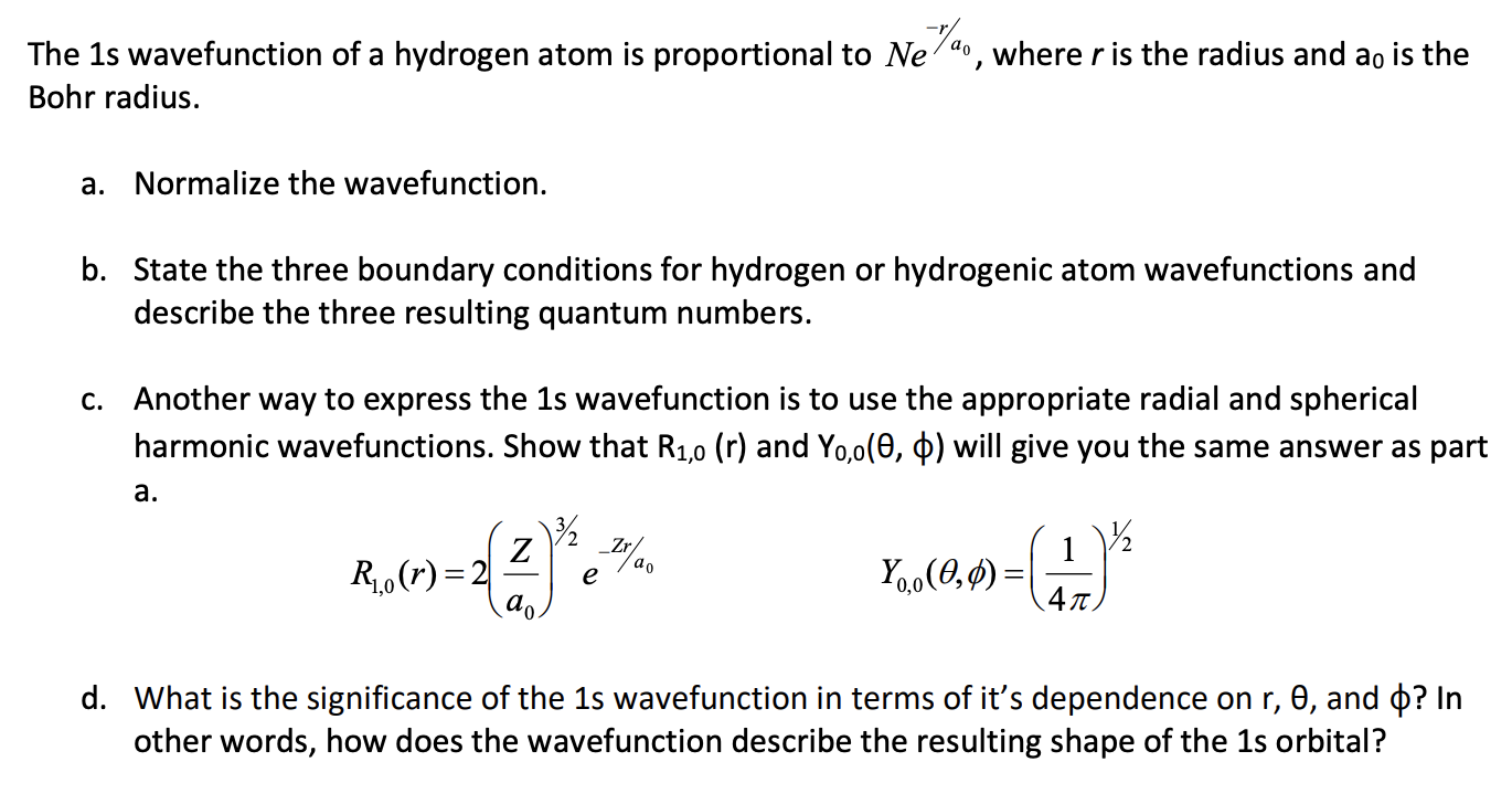 Solved The 1s wavefunction of a hydrogen atom is | Chegg.com