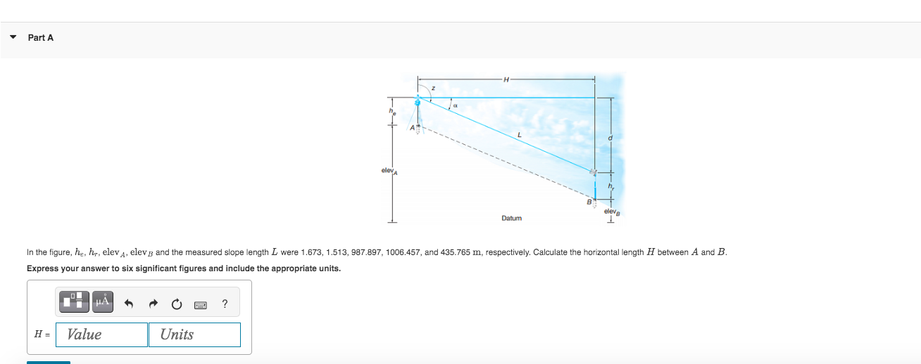 Solved In The Figure, He,hr, Elev A, Elev B And The Measured | Chegg.com