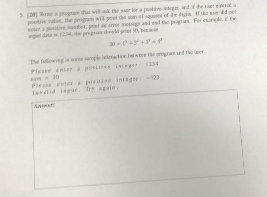 Solved 5.20 Write a program that will ask the user for a | Chegg.com