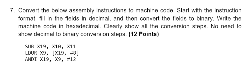 Solved 7. Convert the below assembly instructions to machine | Chegg.com