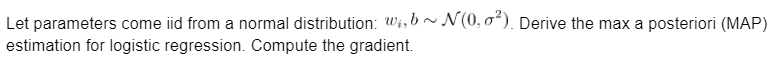 Solved Let parameters come iid from a normal distribution: | Chegg.com