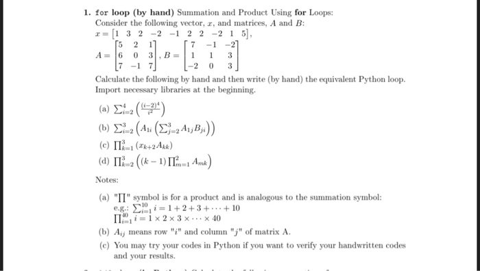 Solved 1. for loop (by hand) Summation and Product Using for | Chegg.com
