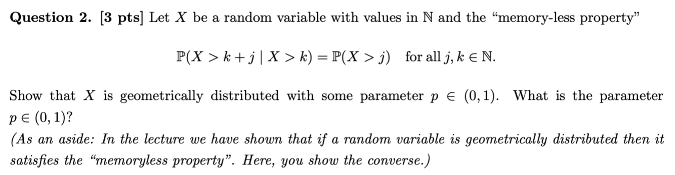 Solved Question 2. [3 pts] Let X be a random variable with | Chegg.com
