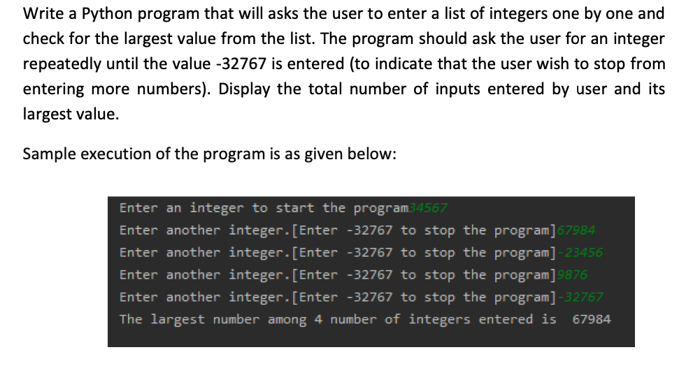 Solved Write A Python Program That Will Asks The User To | Chegg.com