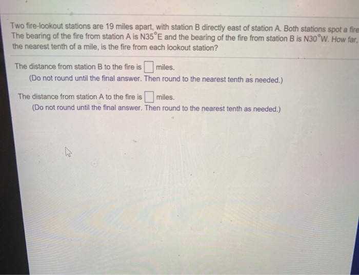 Solved Two Fire-lookout Stations Are 19 Miles Apart, With | Chegg.com