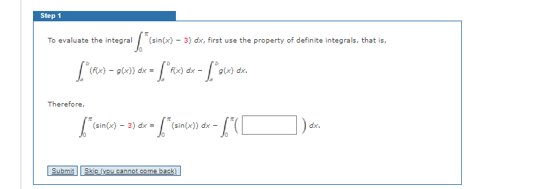 Solved Step 1 To evaluate the integral (sin(x) - 3) dx, | Chegg.com