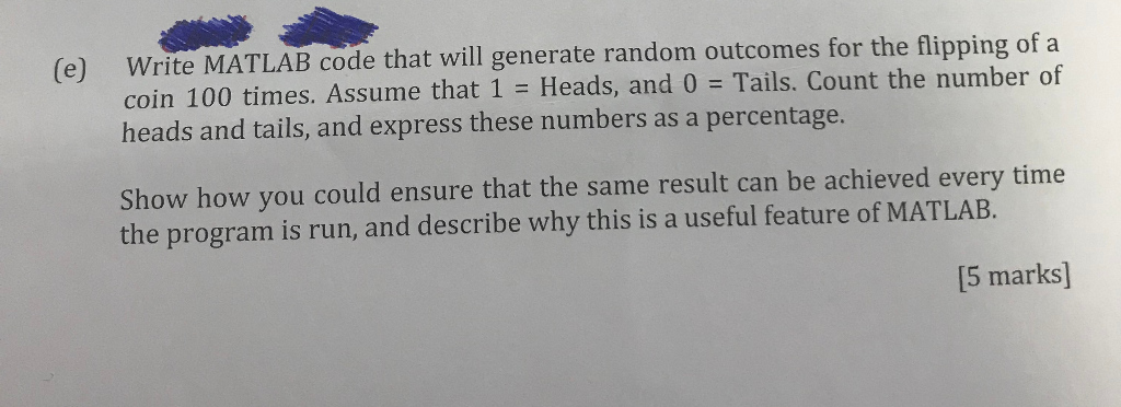 Solved Write MATLAB code that will generate random outcomes | Chegg.com