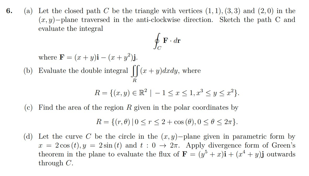 Solved 6 A Let The Closed Path C Be The Triangle With Chegg Com