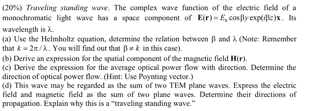 (20%) Traveling standing wave. The complex wave | Chegg.com