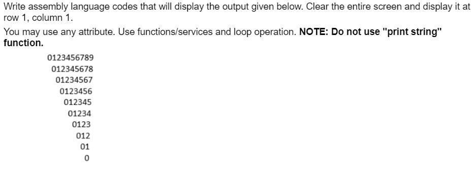 Solved Write assembly language codes that will display the | Chegg.com